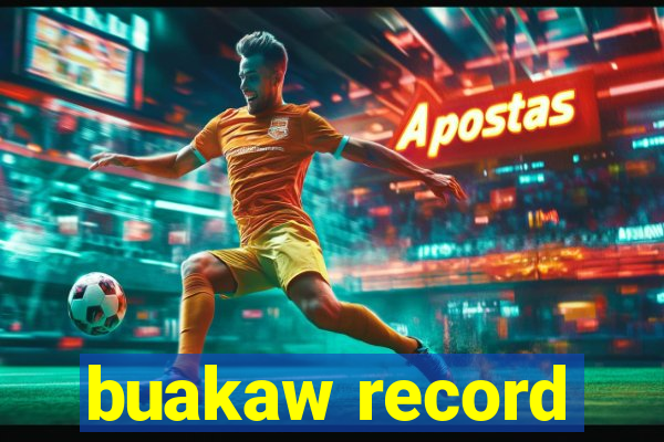 buakaw record